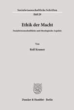 Rolf Kramer | Ethik der Macht