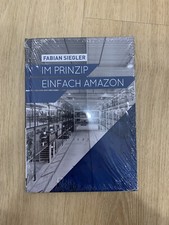 Im Prinzip Einfach Amazon von Fabian Siegler (2017, Gebundene Ausgabe)