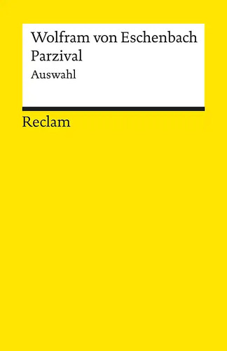 Parzival eine auswahl - parzival.,