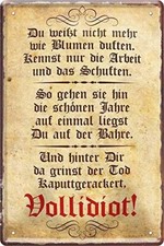 Blechschild Lustiger Spruch