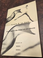 Dancing at the Edge of the