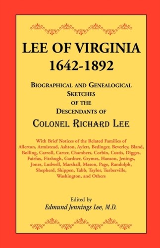 Lee virginia 1642 1892 - of, 1642-1892