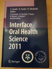 Interface Oral Health Science 2011, Keiichi Sasaki