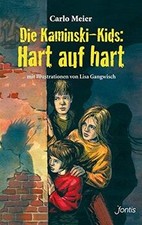 Die Kaminski-Kids: Hart auf