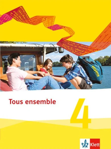 Tous ensemble schülerbuch - 4.,