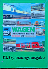 Wagen das Archiv der deutschen Reise- und Güterwagen Heft 54 Ergänzungsausgabe