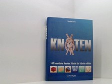 Knoten: 100 bewährte Knoten