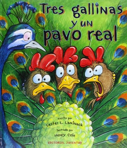 Tres gallinas pavo real - y, un