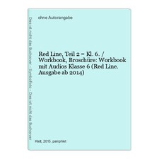 Red Line, Teil 2 = Kl. 6. / Workbook, Broschüre: Workbook mit Audios K 1540327-2