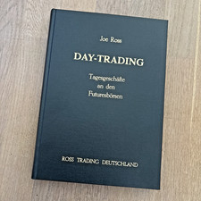 Joe Ross DAY-TRADING Tagesgeschäfte an den Futuresbörsen