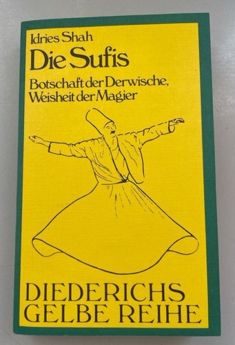 Die sufis botschaft der - sufis:,