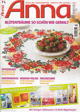 Anna Blütenträume Handarbeitsheft 2005  Zustand sehr gut vollständig