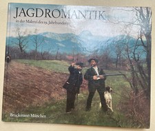 Buch Jagdromantik Malerei 19. Jahrhundert Sperl Leibl Bad Aibling 