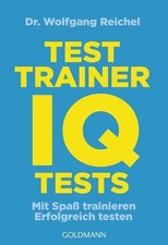 Testtrainer IQ-Tests . Mit