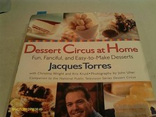 Dessert Circus at Home: Fun, Fanciful, And Buch William Morrow Cookbooks