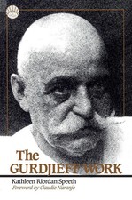The gurdjieff work kathleen - work,