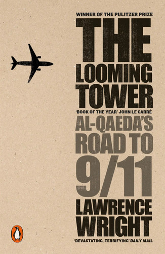 The looming tower - the, |