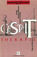 Gestalttherapie - Wege und