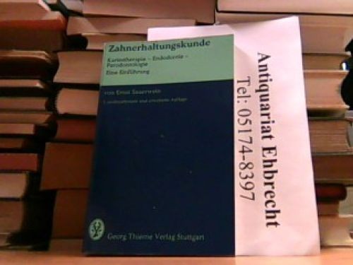 Zahnerhaltungskunde