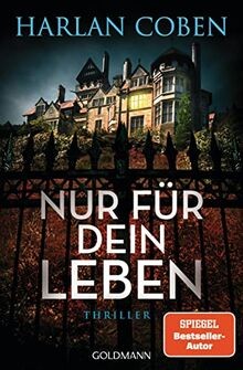 Nur für dein - leben:, thriller