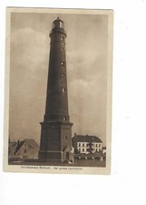 S518 AK Nordseebad Borkum Der große Leuchtturm Feldpostkarte gelaufen 1915