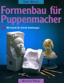 Formenbau für puppenmacher - formenbau,