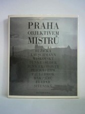 Praha Objektivem Mistru