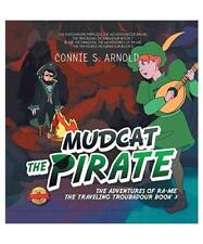 Mudcat the Pirate: The