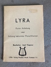 LYRA kurze Anleitung Josef Viegener A6 Anhang Marschthemen Schule Noten