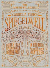 Spiegelwelt | Cornelia Funke | 2020 | deutsch
