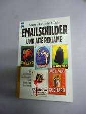 EMAILSCHILDER UND ALTE REKLAME Susanne u. Alexander M.Zacke Nachschlagewerk 1996