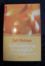 Safi Nidiaye Selbstheilung ist
