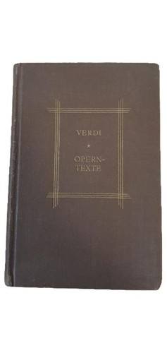 Verdi operntexte hardcover - verdi,