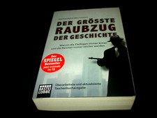 Matthias Weik & Marc Friedrich - Der grösste Raubzug der Geschichte - Signiert