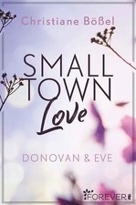 Small Town Love (Minot Love Story 3)