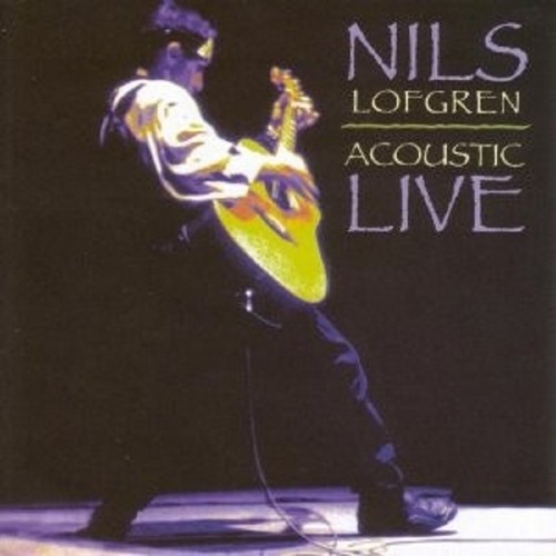 Nils lofgren acoustic live - nils,
