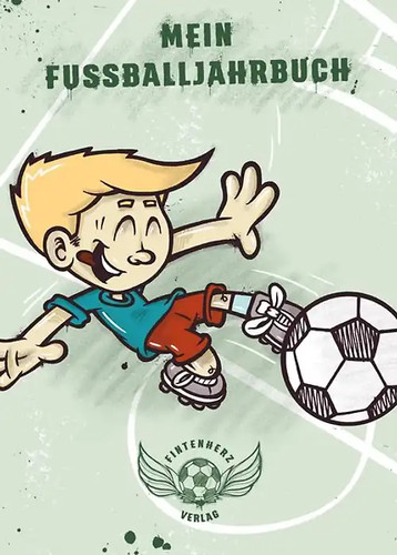 Mein fußballjahrbuch - mein,