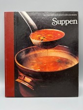 Suppen (Die Kunst des Kochens)