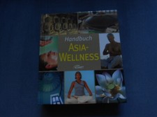 Handbuch Asia Wellness (2007) - Komet Verlag