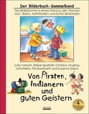 Julia Volmert Kinderbuch Hardcover: Mut Teilen Aufräumen Benehmen Bilderbuch