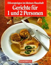 Gerichte für 1 und 2 Personen