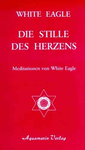 Die stille des herzens - die,