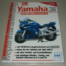 Reparaturanleitung Yamaha FJR 1300 / 1300 A ab Baujahr 2001 Reparatur Buch NEU!