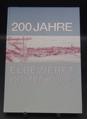 200 jahre elbewerft boizenburg - jahre,