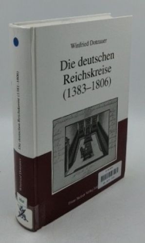 Die deutschen reichskreise - die,