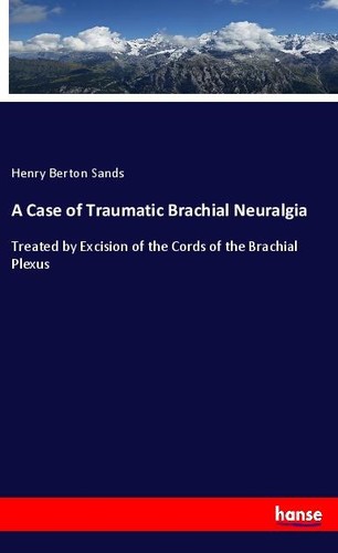 Case traumatic brachial - of,
