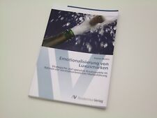 Emotionalisierung von Luxusmarken, Stephan Mertens  gebraucht