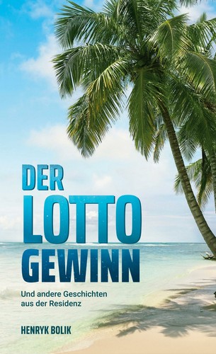 Der lottogewinn buch - der,