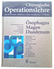 Chirurgische Operationslehre - Ösophagus Magen Duodenum - Band 3 - Medizin - Gut