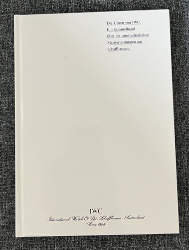 Die uhren von iwc schaffhausen - die,